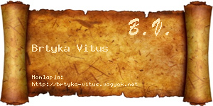 Brtyka Vitus névjegykártya